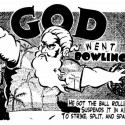 God Went Bowling