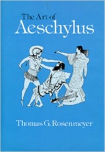 Rosenmeyer Aeschylus